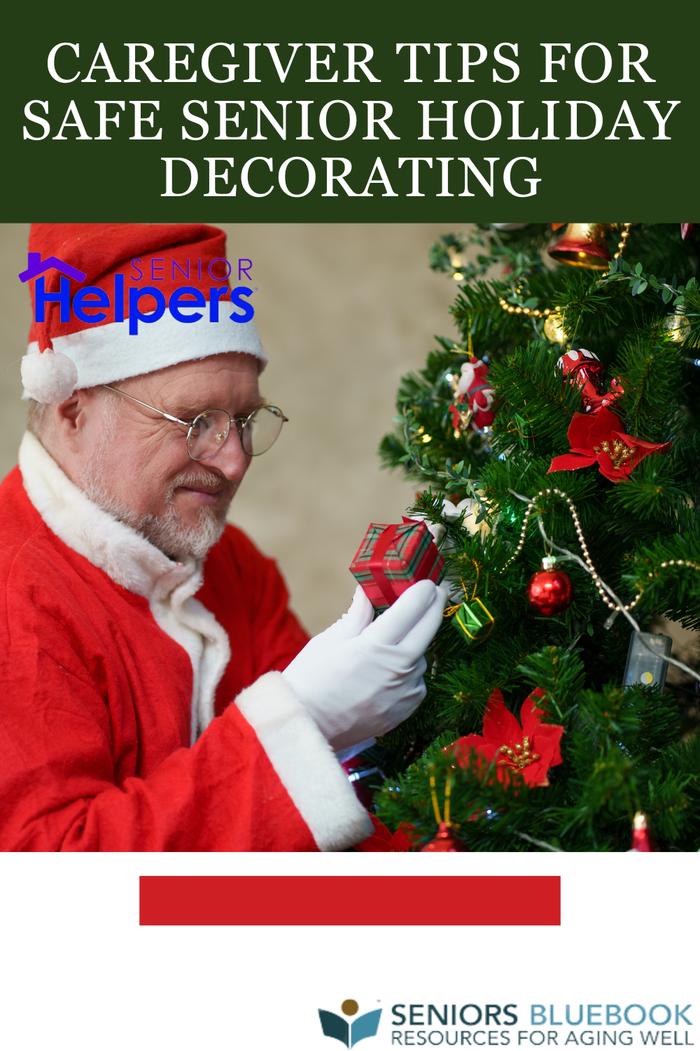 Caregiver Tips for Safe Senior Holiday Decorating